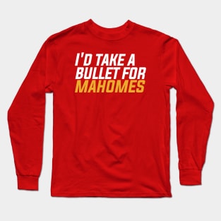 Bullet For Mahomes Long Sleeve T-Shirt